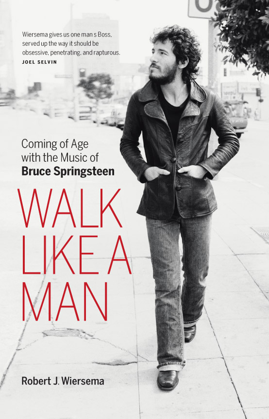 Walk like a Man (2011) by Robert J. Wiersema