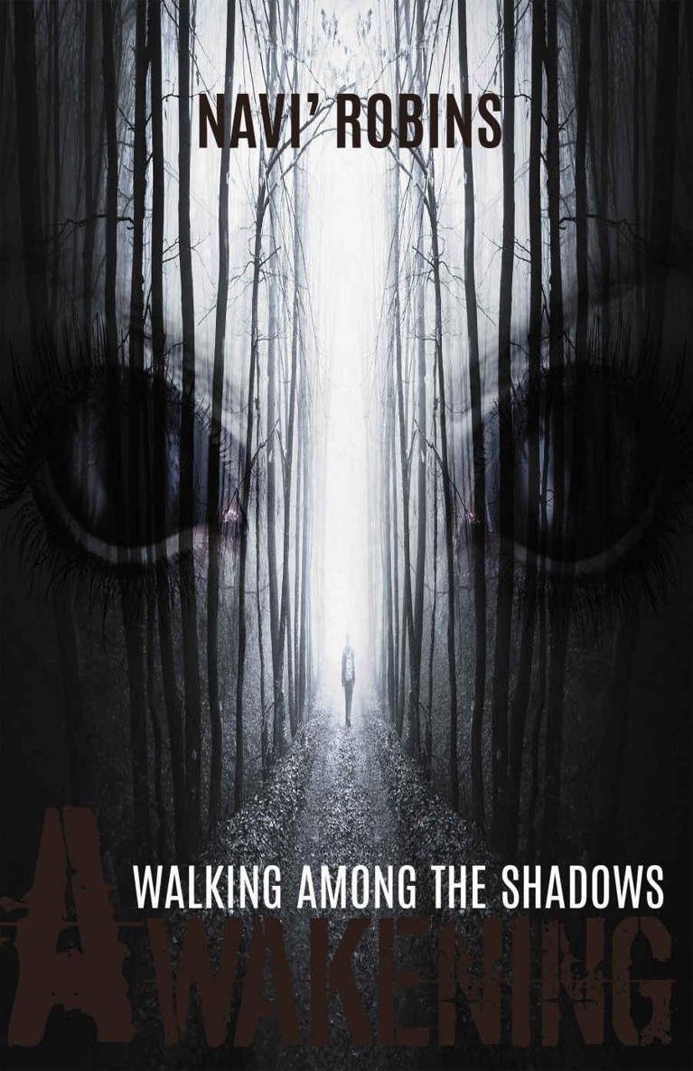 Walking Among the Shadows: Awakening: Revised Edition