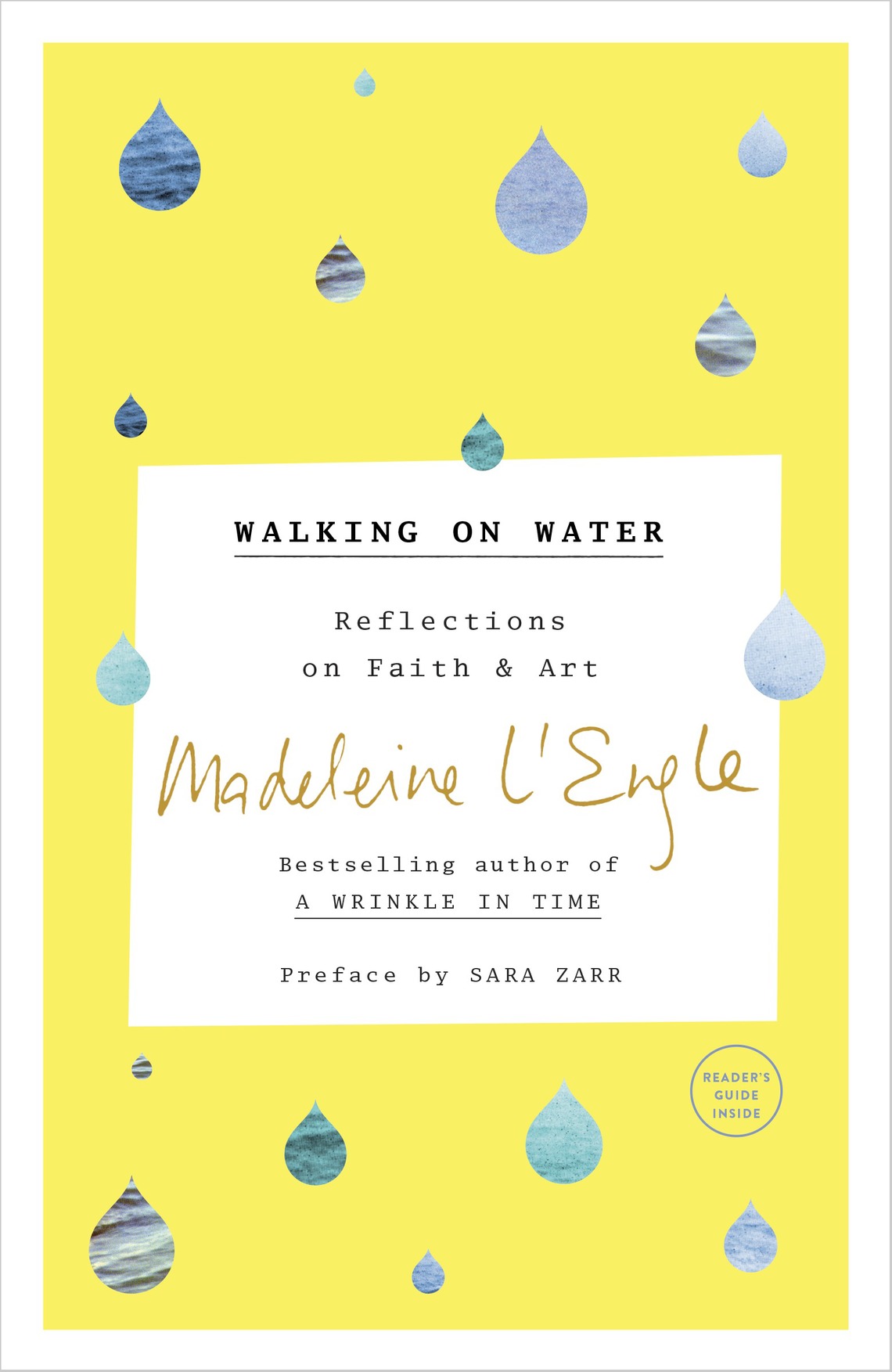 Walking on Water (2016) by Madeleine L'Engle