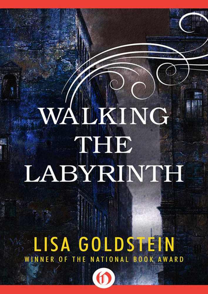 Walking the Labyrinth by Lisa Goldstein