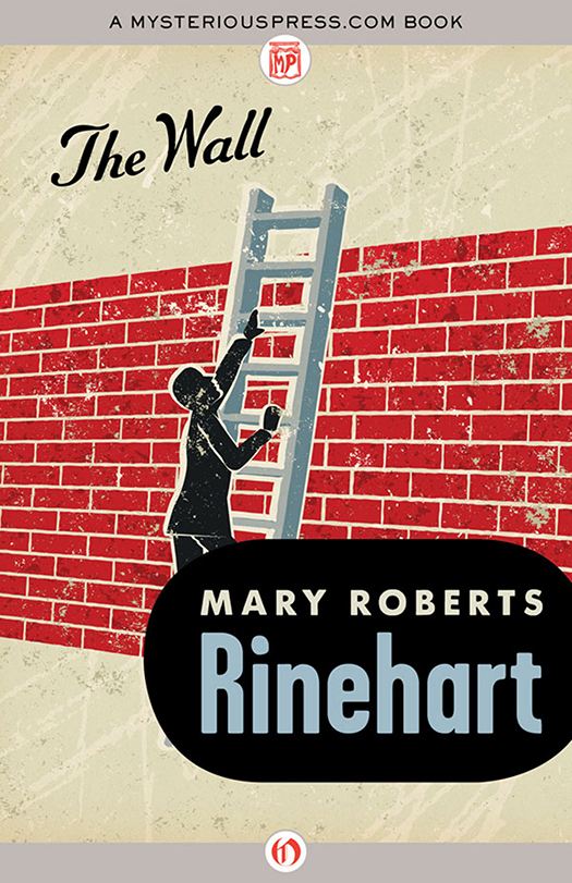 Wall by Mary Roberts Rinehart