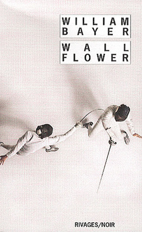Wallflower (1992) by William Bayer