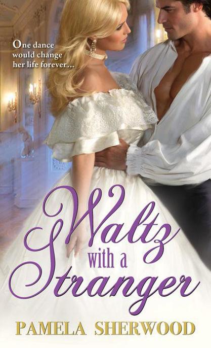 Waltz With a Stranger by Pamela Sherwood