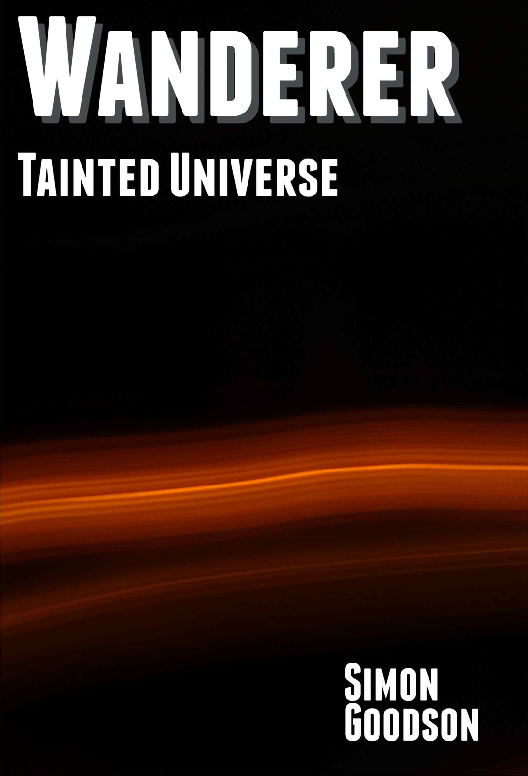 Wanderer 3: Tainted Universe by Simon Goodson