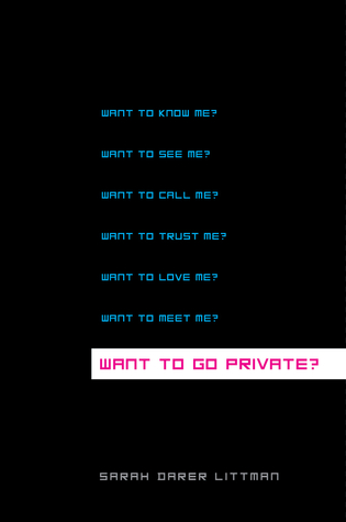 Want to Go Private? (2011) by Sarah Darer Littman