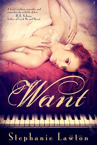 Want (2012) by Stephanie Lawton