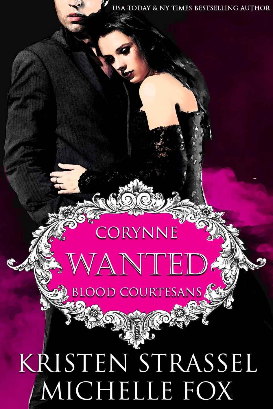 Wanted: A Blood Courtesans Novel by Kristen Strassel