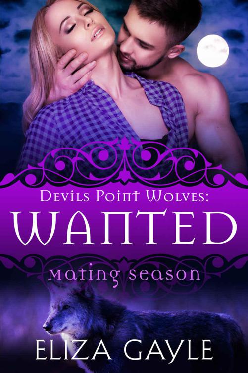 Wanted: Devils Point Wolves #3 (Mating Season Collection)