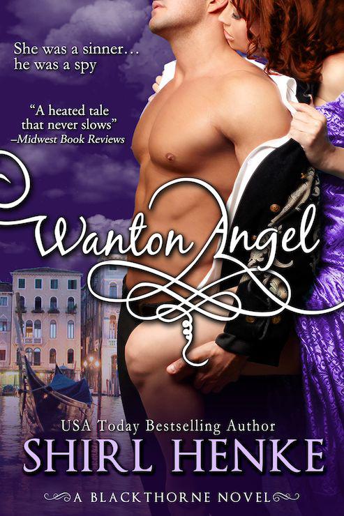 Wanton Angel (Blackthorne Trilogy) by Henke, Shirl