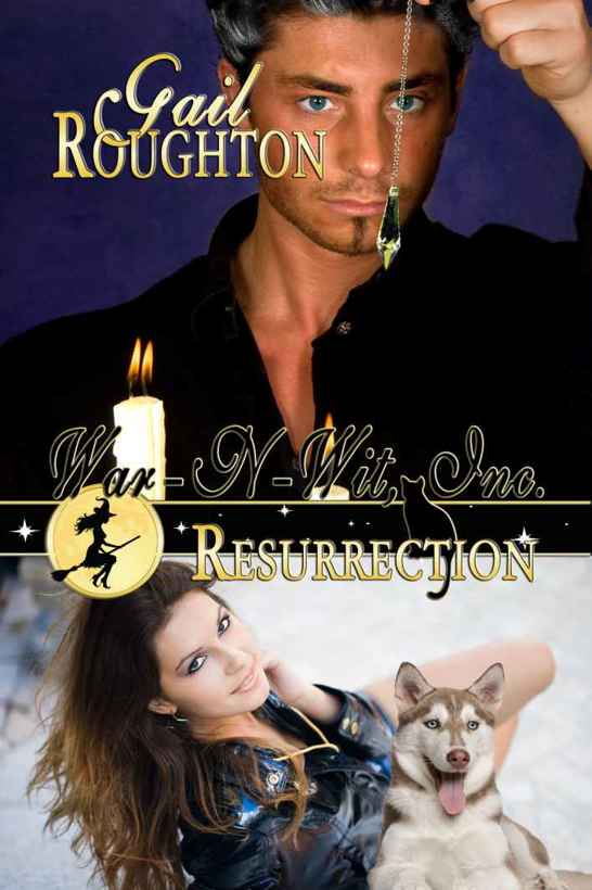 War-N-Wit, Inc. – Resurrection by Gail Roughton