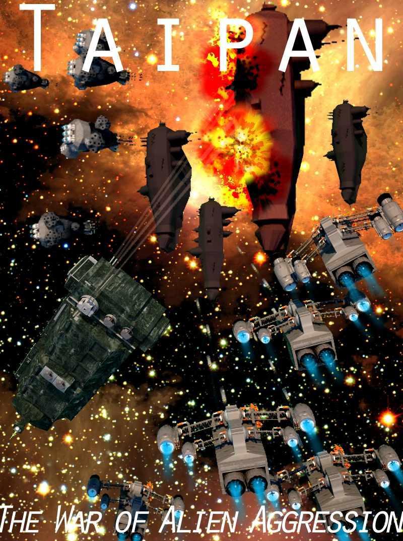 War of Alien Aggression 4 Taipan by A.D. Bloom