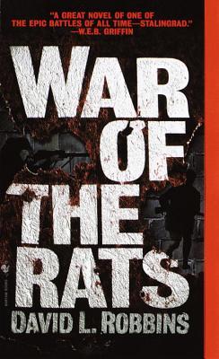 War of the Rats (2000) by David L. Robbins