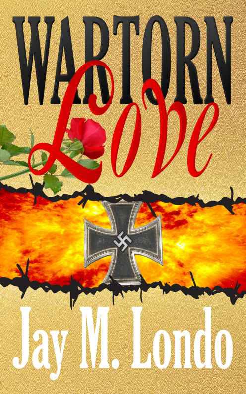 War Torn Love by Londo, Jay M.