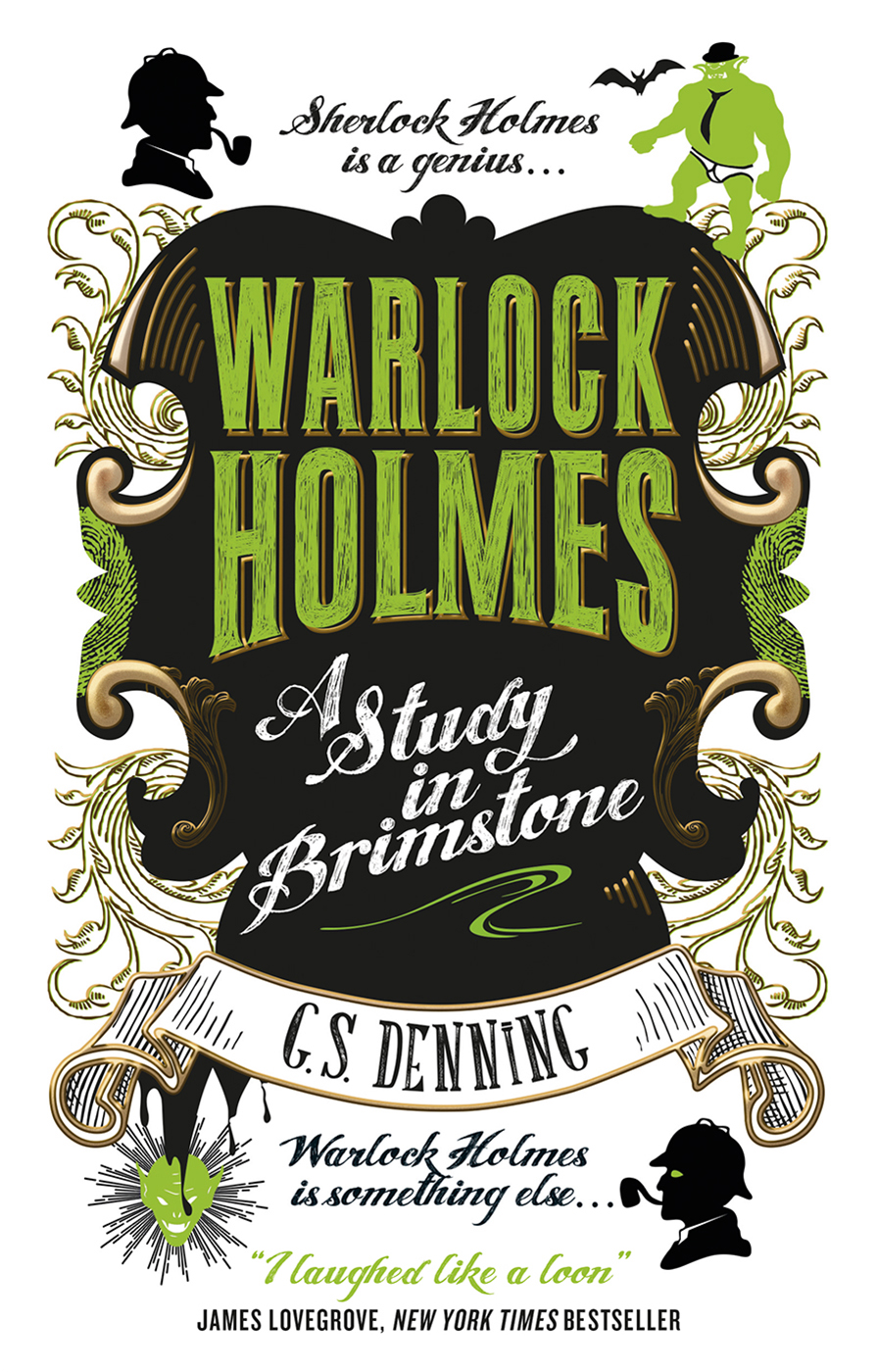 Warlock Holmes--A Study in Brimstone by G.S. Denning