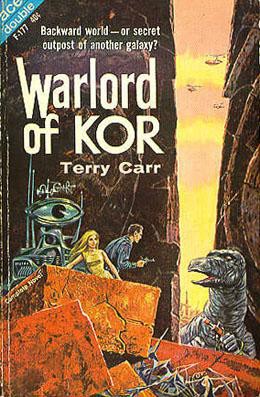 Warlord of Kor by Terry Carr