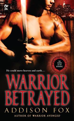 Warrior Betrayed: The Sons of the Zodiac 3