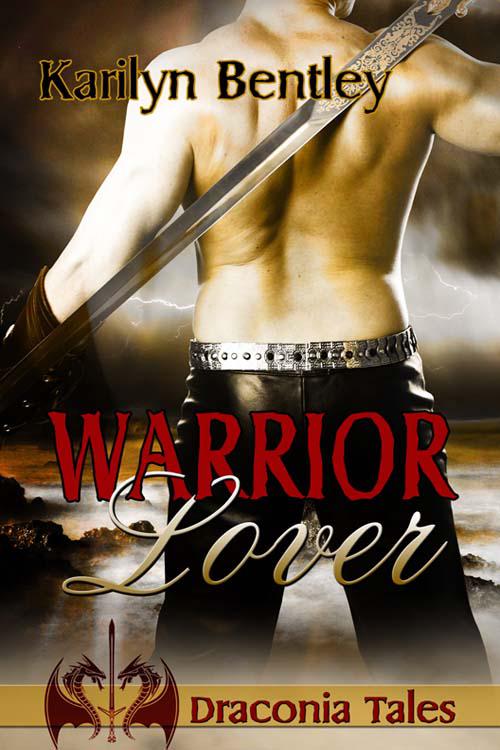 Warrior Lover (Draconia Tales) by Bentley, Karilyn