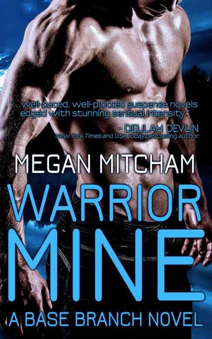 Warrior Mine by Megan Mitcham