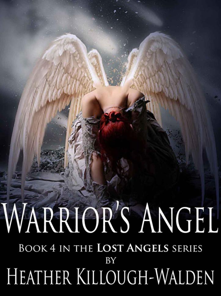 Warrior's Angel (The Lost Angels Book 4) by Heather Killough-Walden