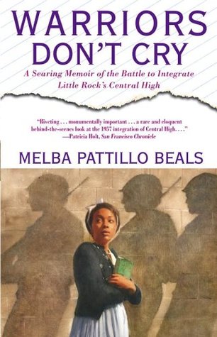 Warriors Don't Cry: The Searing Memoir of the Battle to Integrate Little Rock's Central High (1995)