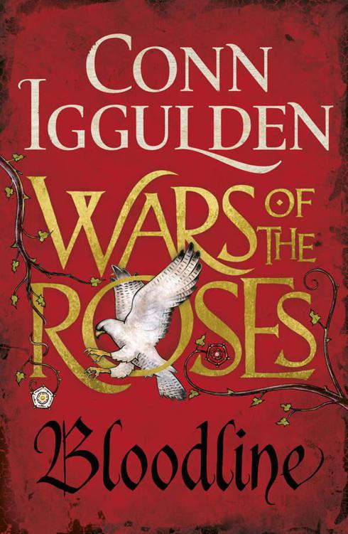 Wars of the Roses: Bloodline: Book 3 (The Wars of the Roses) by Conn Iggulden