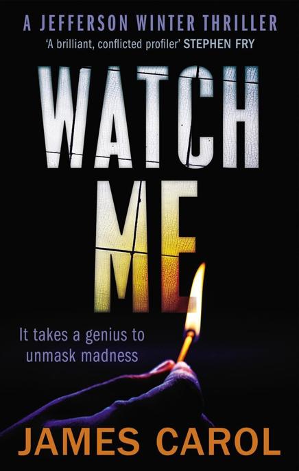 Watch Me by James Carol