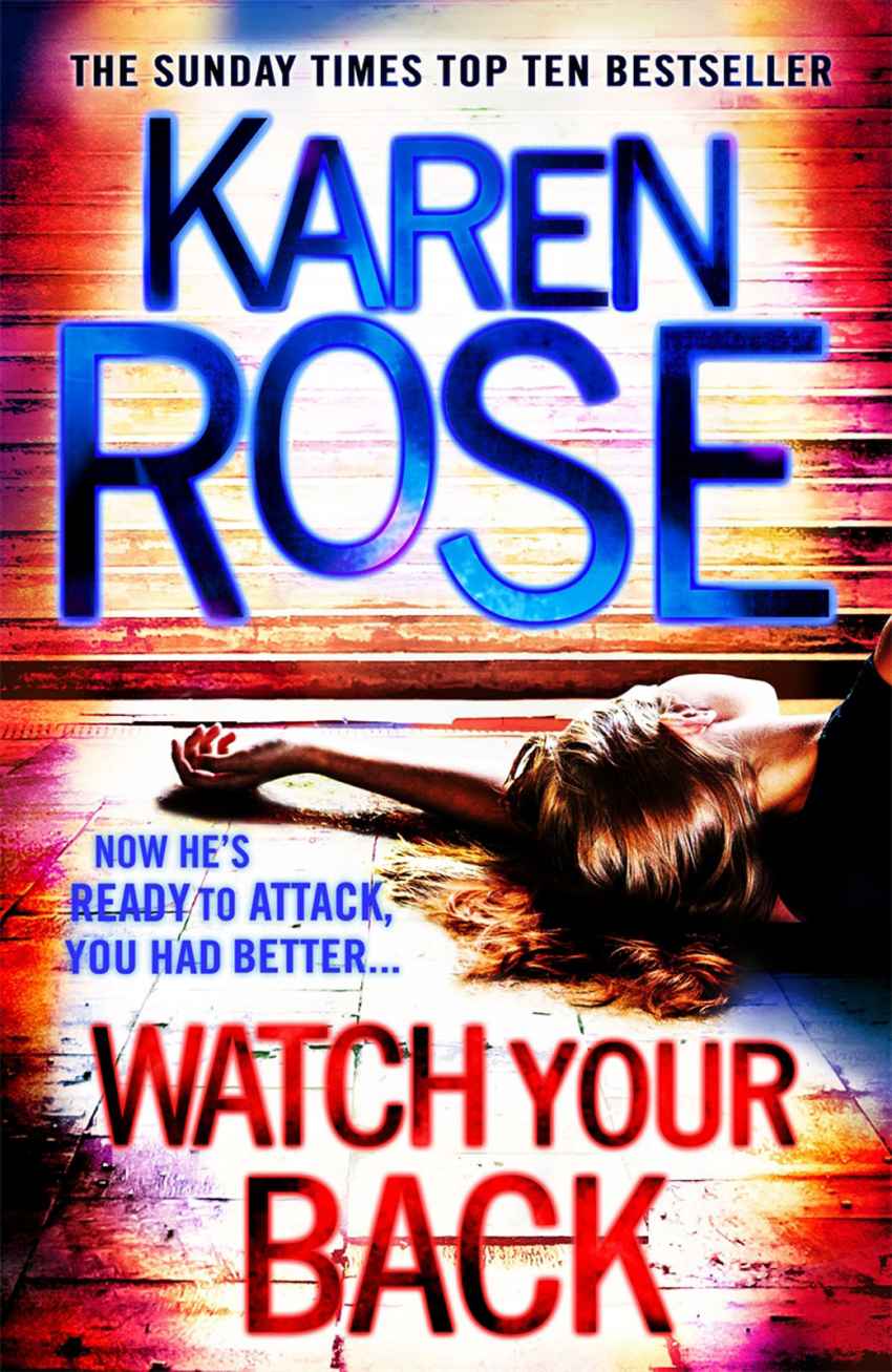 Watch Your Back (2013) by Rose, Karen