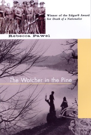 Watcher in the Pine (2006) by Rebecca Pawel