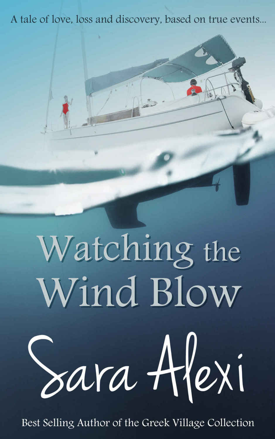 Watching the Wind Blow (The Greek Village Collection Book 9)