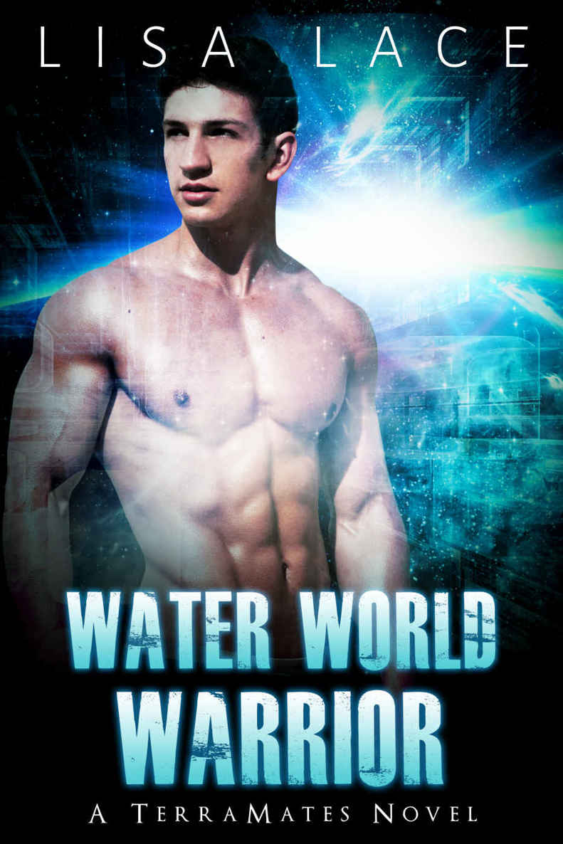 Water World Warrior: A SciFi Alien Mail Order Bride Romance (TerraMates Book 1)