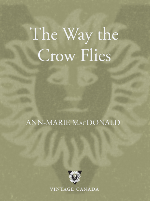 Way the Crow Flies by Ann-Marie MacDonald