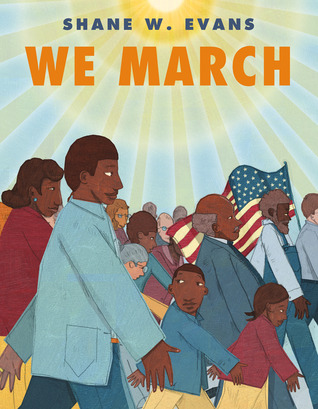 We March (2012) by Shane W. Evans