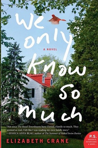 We Only Know So Much by Elizabeth Crane