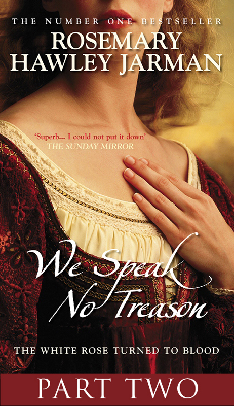 We Speak No Treason Vol 2 by Rosemary Hawley Jarman