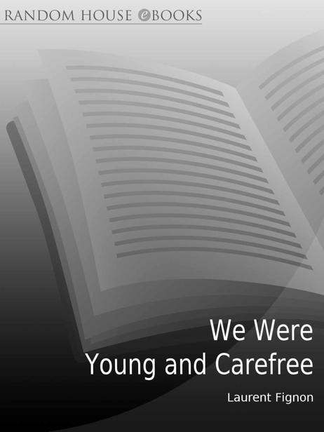 We Were Young and Carefree by Laurent Fignon