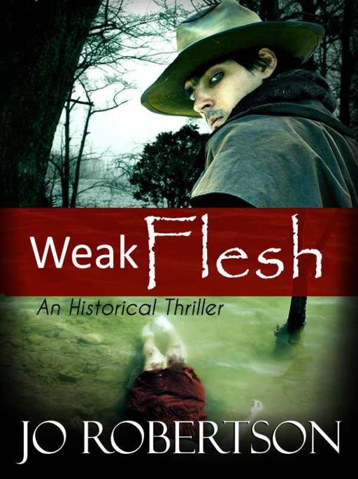 Weak Flesh