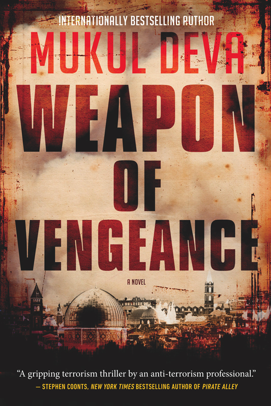 Weapon of Vengeance by Mukul Deva