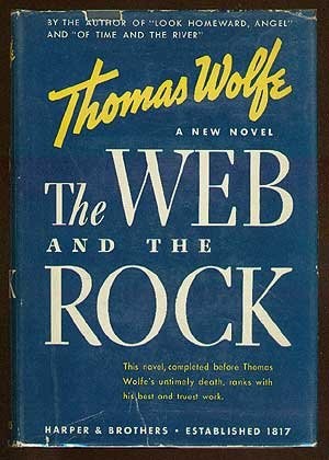 Web and the Rock by Thomas Wolfe