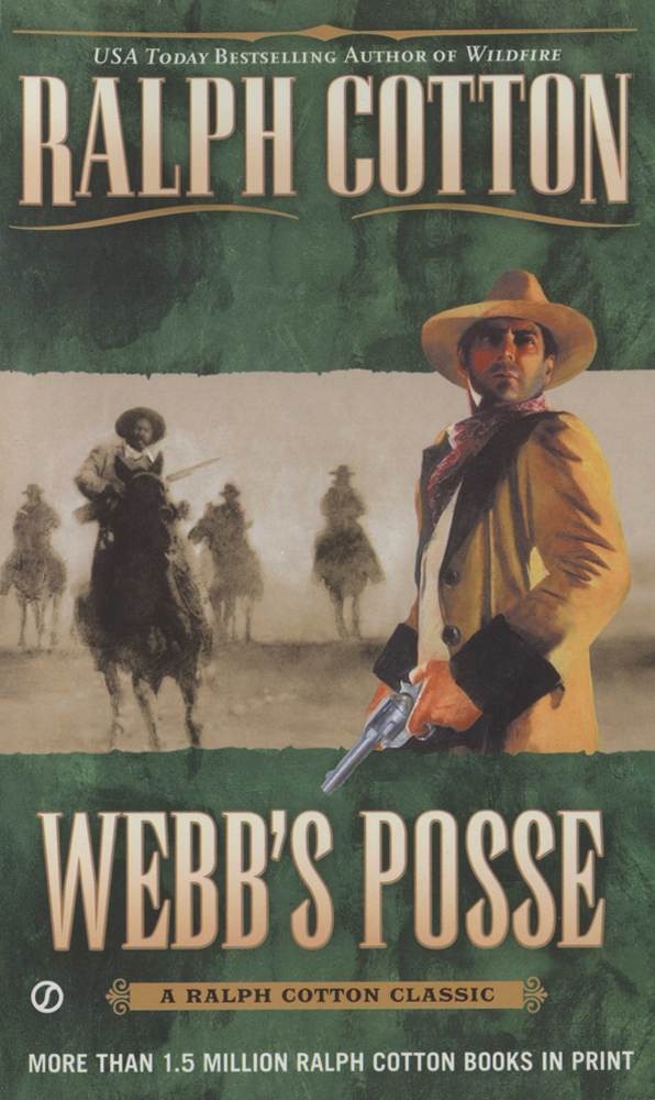 Webb's Posse by Ralph Cotton