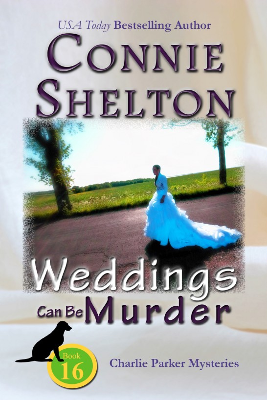 Weddings Can Be Murder by Connie Shelton