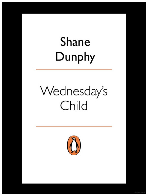 Wednesday's Child by Shane Dunphy