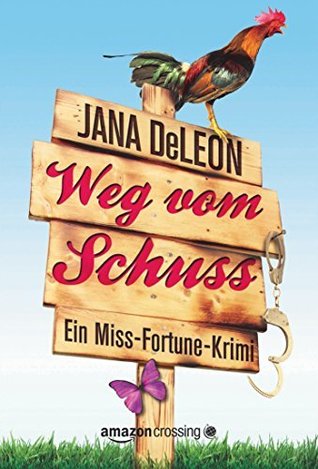 Weg vom Schuss - Ein Miss-Fortune-Krimi (2014)