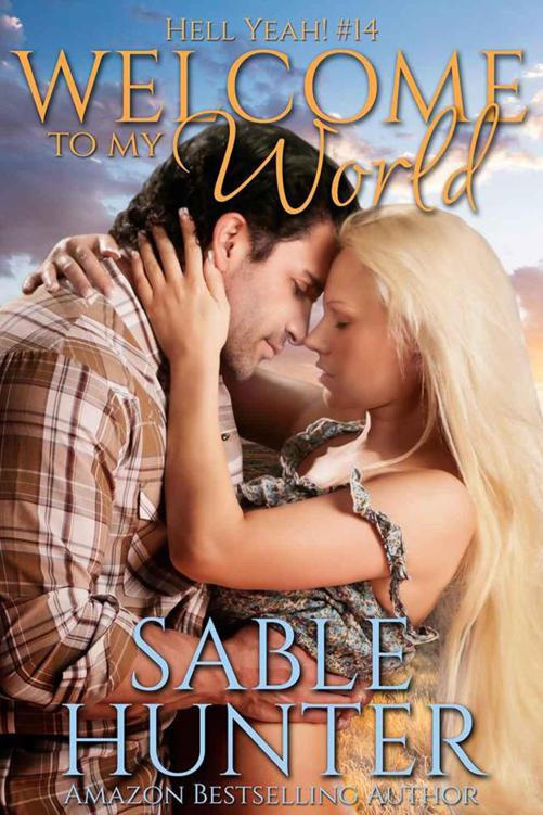 Welcome To My World (Hell Yeah!) by Hunter, Sable