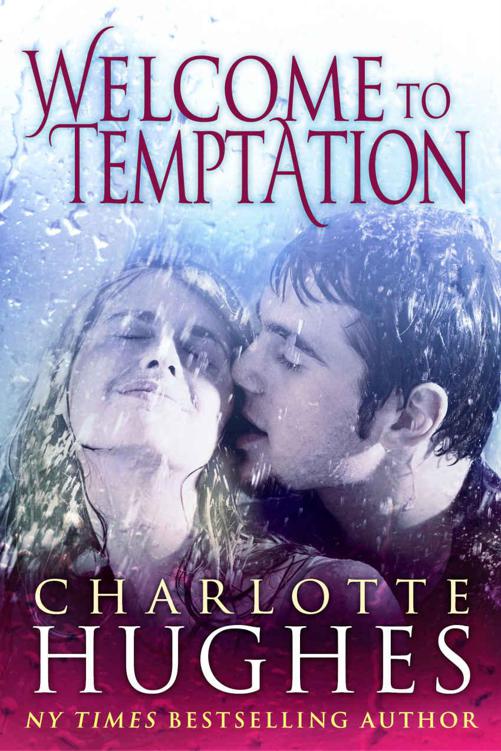 Welcome to Temptation: A Romantic Comedy by HUGHES, CHARLOTTE