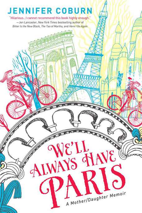 We'll Always Have Paris by Coburn, Jennifer