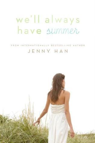 We'll Always Have Summer (2011) by Jenny Han