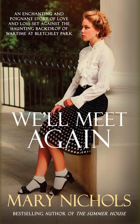 We'll Meet Again (2014) by Mary Nichols