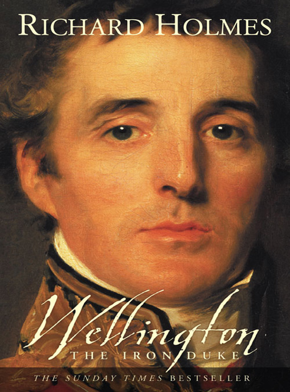 Wellington (2003) by Richard Holmes