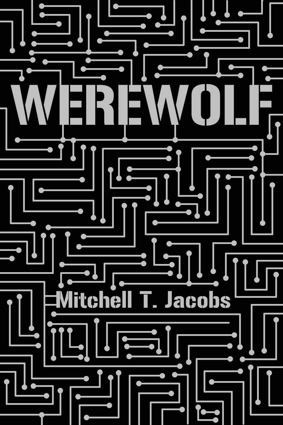 Werewolf: A World at War Novel (World at War Online Book 4)