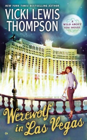 Werewolf in Las Vegas (2014) by Vicki Lewis Thompson